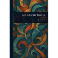 Auld Licht Idylls - Paperback
