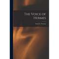 The Voice of Hermes - Paperback