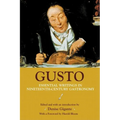 Gusto: Essential Writings in Nineteenth-Century Gastronomy - Paperback
