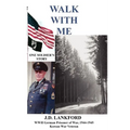 Walk with Me - Paperback
