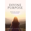 Divine Purpose - Paperback