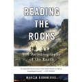 Reading the Rocks: The Autobiography of the Earth - Paperback