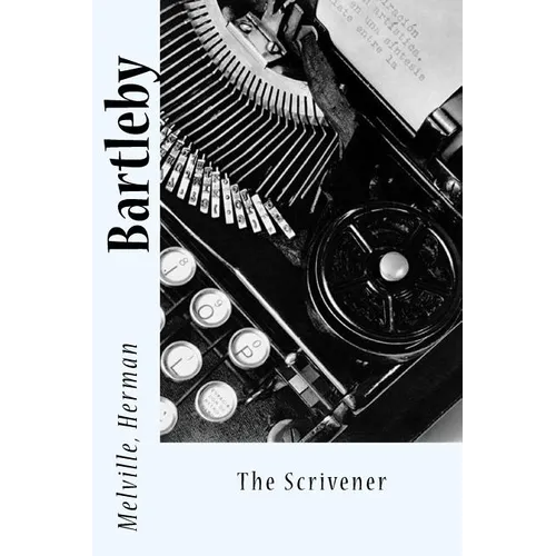 Bartleby: The Scrivener - Paperback