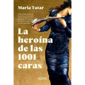 Heroina de Las 1001 Caras, La - Paperback