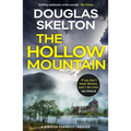 The Hollow Mountain: A Rebecca Connolly Thriller - Mass Market Paperbound