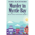 Murder In Myrtle Bay - Paperback