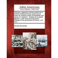 Primera y segunda y tercera partes de la historia medicinal de las cosas que se traen de nuestras Indias Occidentales que siruen en medicina: Tratado - Paperback