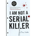 I Am Not a Serial Killer - Paperback