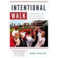 Intentional Walk: An Inside Look at the Faith That Drives the St. Louis Cardinals - Paperback