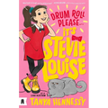Drum Roll Please, It's Stevie Louise - Paperback