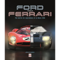 Ford Versus Ferrari: The Battle for Supremacy at Le Mans 1966 - Paperback