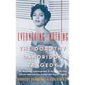 Everything and Nothing: The Dorothy Dandridge Tragedy - Paperback