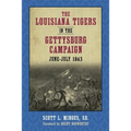 The Louisiana Tigers in the Gettysburg Campaign, June-July 1863 - Paperback