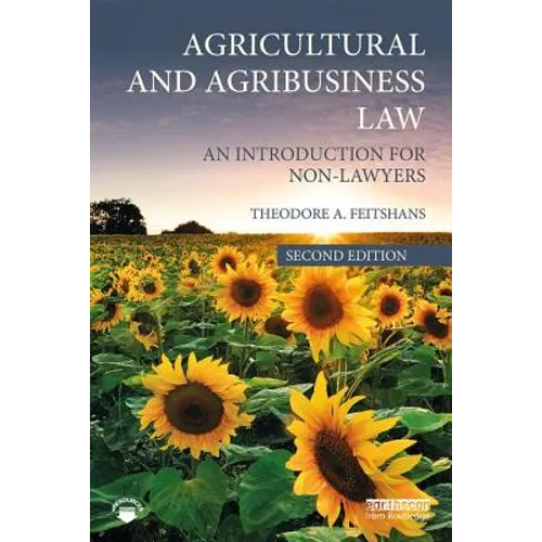 Agricultural and Agribusiness Law: An Introduction for Non-Lawyers - Paperback