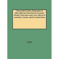 Nineteenth-Century Emigration of Old Lutherans from Eastern Germany (Mainly Pomerania and Lower Silesia) to Australia, Canada, and the United States - Paperback