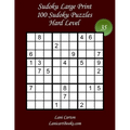 Sudoku Large Print for Adults - Hard Level - N°35: 100 Hard Puzzles - Big Size (8.3"x8.3") and Large Print (36 points) - Paperback