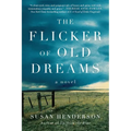 The Flicker of Old Dreams - Paperback