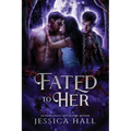 Fated To Her - Paperback