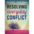 Resolving Everyday Conflict - Paperback