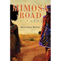 Mimosa Road - Paperback