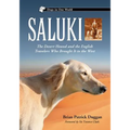 Saluki: The Desert Hound and the English Travelers Who Brought It to the West - Paperback