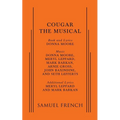 Cougar: The Musical - Paperback