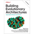 Building Evolutionary Architectures: Automated Software Governance - Paperback