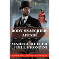 The Body Snatchers Affair: A Carpenter and Quincannon Mystery - Paperback