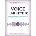 Voice Marketing: Harnessing the Power of Conversational AI to Drive Customer Engagement - Paperback