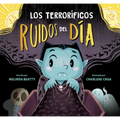 Terrorificos Ruidos del Dia, Los - Hardcover