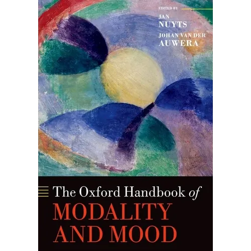 The Oxford Handbook of Modality and Mood - Paperback