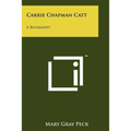 Carrie Chapman Catt: A Biography - Paperback