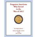 Forgotten Americans who served in the War of 1812 - Paperback