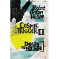 Cosmic Trigger II: Down to Earth - Paperback