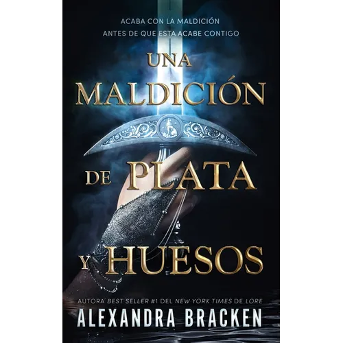 Una Maldicion de Plata Y Huesos (Silver in the Bone 1) - Paperback