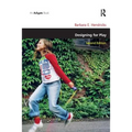 Designing for Play - Paperback