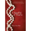 A Handful of Pearls - Paperback