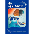 La Historia de Nila: Basado En Hechos de La Vida Real - Hardcover