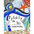 My Life By the Sea - Paperback