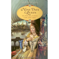 Nine Days a Queen: The Short Life and Reign of Lady Jane Grey - Mass Market Paperbound
