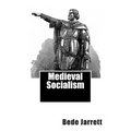 Medieval Socialism - Paperback