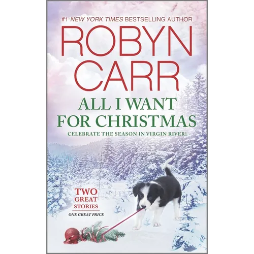 All I Want for Christmas: A Holiday Romance Novel - Mass Market Paperbound