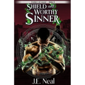Shield and Worthy Sinner - Paperback