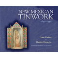New Mexican Tinwork, 1840-1940 - Paperback