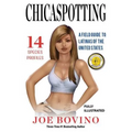 Chicaspotting: A Field Guide to Latinas of the United States - Paperback