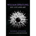 William Spratling, His Life and Art - Paperback