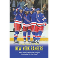 Overview of the New York Rangers: What Kind of New York Rangers Knowledge Do You Have? - Paperback