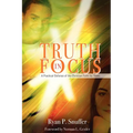 Truth in Focus - Paperback