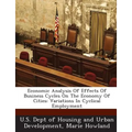 Economic Analysis of Effects of Business Cycles on the Economy of Cities: Variations in Cyclical Employment - Paperback