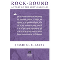 Rock-Bound: A Story of the Shetland Isles - Paperback
